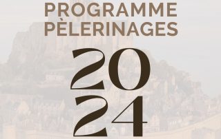 programme des pèlerinages